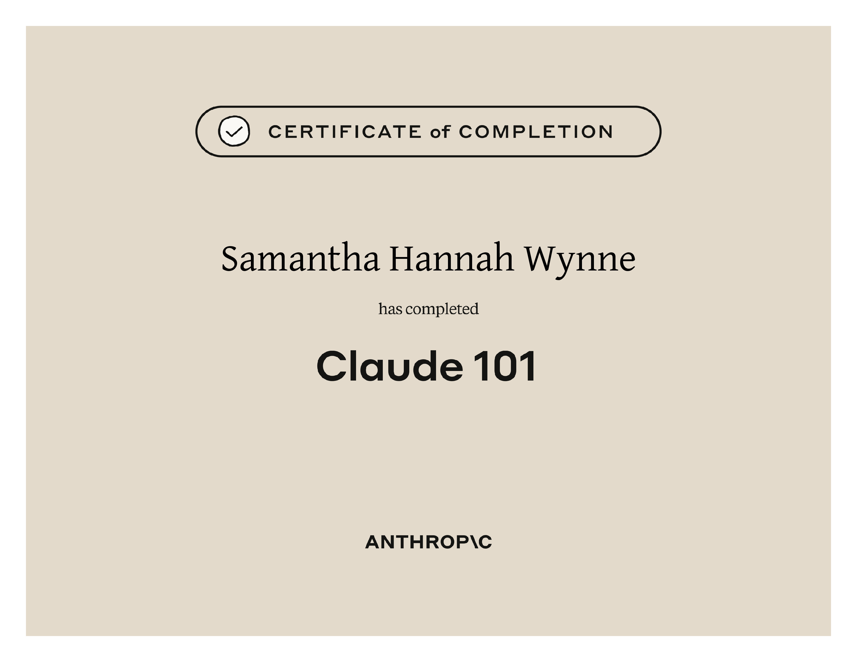 Anthropic certificate confirming Samantha Hannah Wynne completed Claude 101